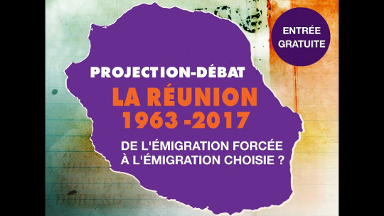 [AGENDA] PARIS 02/12/2017 : La Réunion, de 1963 à 2017 : de l’émigration forcée à l’émigration choisie ?